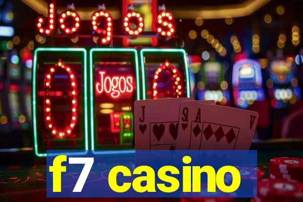 f7 casino